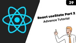 39. React useState Hook Part 2 Small Project