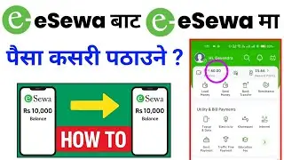 eSewa Bata eSewa Ma Paisa Kasari Pathaune / How to Transfer Money eSewa to eSewa ? 
