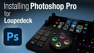 Photoshop Pro for Loupedeck Installation