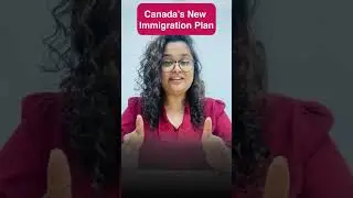 Canada New Immigration Plan 2022-2025