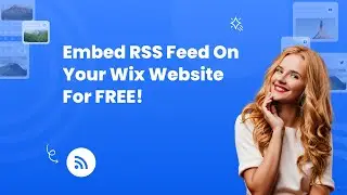 How to embed RSS feed on Wix for FREE? 