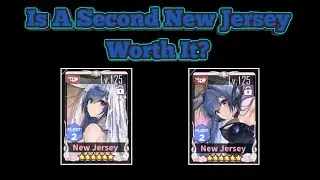 Is A Second New Jersey Worth It? | Azur Lane