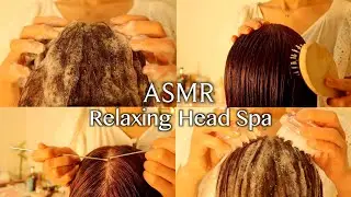 ASMR Head Spa |  Relaxing Shampoo, Hair Wash, Brushing, Massage, Scratching  No talking