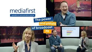 The power and pitfalls of broadcast PR