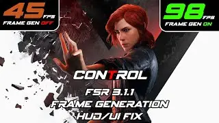 How to Install FSR 3.1.1 Frame Generation on Control HUD/UI FIXED