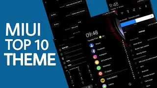 Top 10 MIUI Themes of December 2018