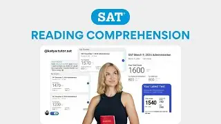 Digital SAT: Reading Comprehension Strategy