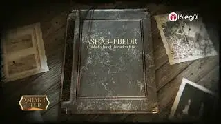 Ashâb-ı Bedr İsm-i Şerîfleri
