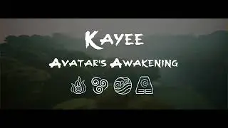 KAYEE - avatar’s awakening - Earth Avatar