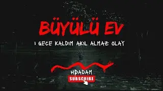 BÜYÜ YAPILAN EVDE 1 GECE  KALDIM !PARANORMAL OLAYLAR! PARANORMAL ACTİVİTY
