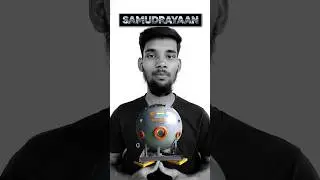 Samudrayaan🌊 India's First Deep Ocean Mission Explained!