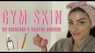 GYM SKIN! My Skincare & Makeup Routine for Clear Skin & Confidence!