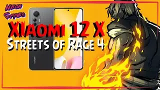 XIAOMI 12X тест STREETS OF RAGE 4 \\ NEON GAMES