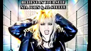 Believe In Yourself by Nia John & Al Steele