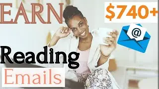 Earn $740 Daily By Opening Emails / Earn PayPal Money With Google