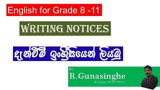 Writing Notices (English for Grade 8 - 11)