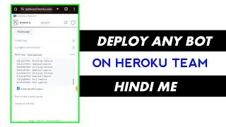 How to Deploy Any Bot On Heroku Team | Heroku Team Pe Bot Kaise Banaye | Deploy Bot On Heroku Team