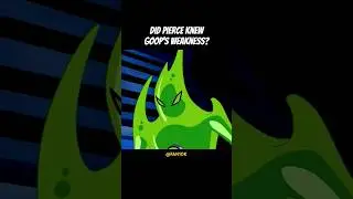 Did Pierce know Goop's Weakness?