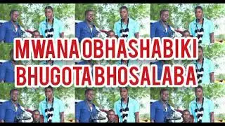 Mwana_Obhashabiki_Bhugota Bhosalaba_Official Audio