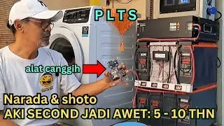 RAHASIA Baterai second PLTS NARADA SHOTO bisa awet dan tahan lama