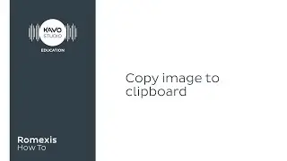 Romexis How To: Copy image to clipboard