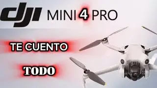 DJI Mini 4 PRO ¿MERECE LA PENA? Precios/características/opinión 