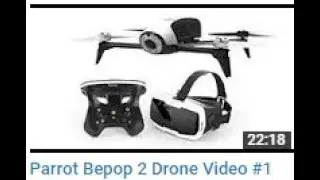Parrot Bepop 2 drone Video #3