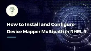 How to Install and Configure Device Mapper Multipath in RHEL 9