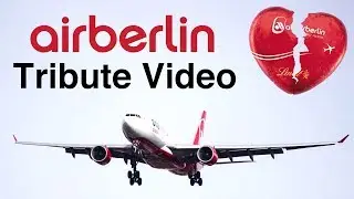 AIRBERLIN TRIBUTE Thank you for 38 years of flight!