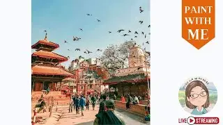Art Livestream| Durbar Square, Kathmandu, Nepal