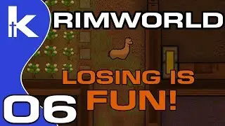 Losing is Fun | Rimworld Randy Random Extreme Ep 6 | Vanilla
