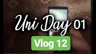 Summers ke baad wali University | Vlog-12 | TheZair