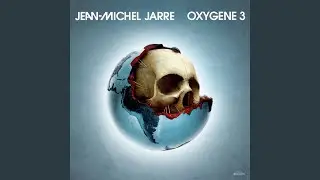 Oxygene, Pt. 19