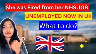 NHS JOBS Update- Unemployed in UK| Biggest Mistake MADE | UK NHS recruitment update 