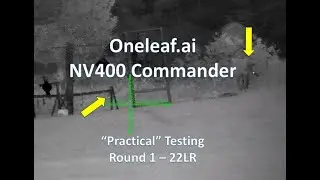 Oneleaf.ai NV400 Commander 2-26x50 Day/Night Vision Scope Pt1 #22lr @Dayattherange Captain America