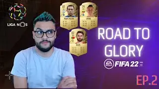 FIFA 22 Road to Glory #2 - Armando equipo CHETADO barato (LIGA NOS) | Español