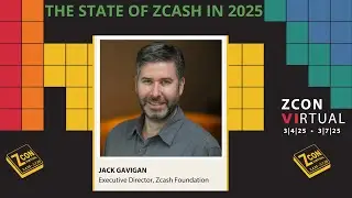 The State of Zcash in 2025 with Jack Gavigan - ZconVI 2025 