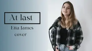 Ulyanna Donetskaya  - At Last (Cover)