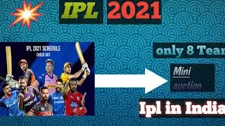Ipl 2021 Bcci meeting | Only 8 teams | mini auction|