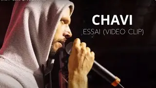Chavi - Essai (prod.L.Gecko)