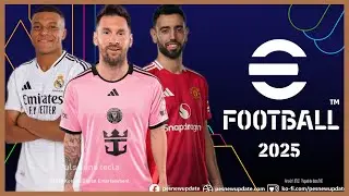 MENU GRAPHICS EFOOTBALL 2025 PESNewupdate 😎 PES JUANDRSGAMING
