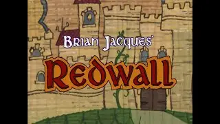 Redwall Opening (4K Remaster)
