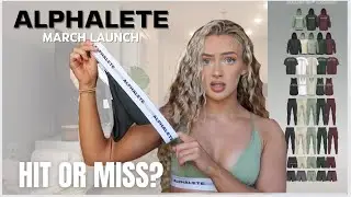 ALPHALETE MARCH 2023 LAUNCH ACTIVEWEAR & LOUNGEWEAR TRY ON HAUL REVIEW | Hit or Miss?