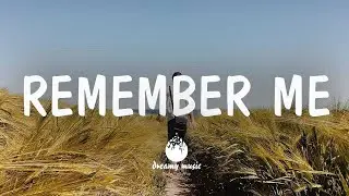 Remember Me - An Indie/Folk/Country Playlist | August 2020