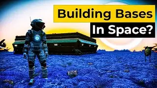 No Mans Sky Endurance Update - EXPERT Base Builder Tries Building in Space 