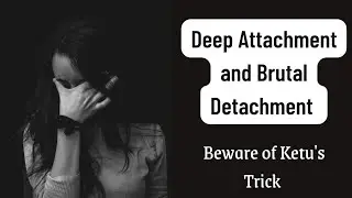 केतु दशा I Signs and Indications before Ketu's Dasha I Detachment #ketu  #astrology #detachment