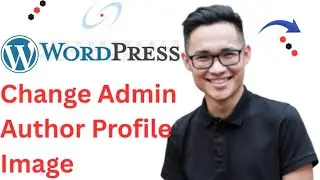 How to Addchange Admin Author Profile Image in Wordpress gravatar! Full 2025 Guide