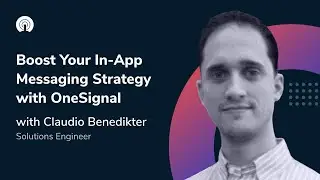 Boost Your In-App Messaging Strategy with OneSignal