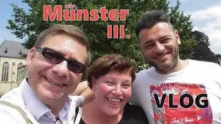 Münster 2019 :: ein Wochenende mit Freunden - Münster-Treffen III