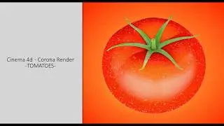 Cinema 4d Tomatoes